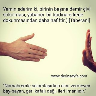 “Namahremle selamlaşırken elini vermeyen bay