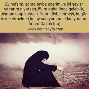 İmam Gazali (k.s) hakikat sözleri