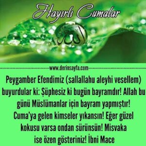 Şüphesiz ki bugün bayramdır! Allah bu günü Müslümanlar için bayram yapmıştır! Hz. Muhammed (s.a.v)