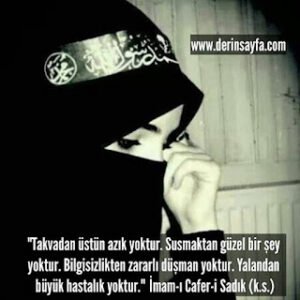 Takvadan üstün azık yoktur. Susmaktan güzel bir şey yoktur. Bilgisizlikten zararlı düşman yoktur. Cafer