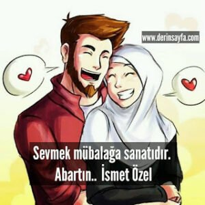 Sevmek mübalağa sanatıdır. Abartın.. – İsmet Özel