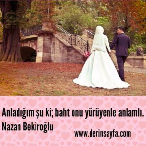 Nazan Bekiroğlu sözleri