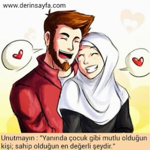 “Unutmayın; Yanında çocuk gibi mutlu olduğun kişi; sahip olduğun en değerli şeydir.”