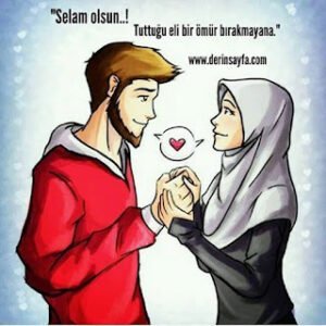 “Selam olsun..! Tuttuğu eli bir ömür bırakmayana.”