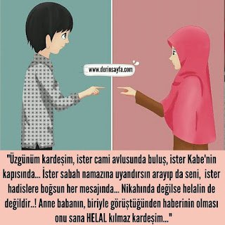 “Üzgünüm kardeşim, ister cami avlusunda buluş, ister Kabe’nin kapısında… Bu onu sana HELAL kılmaz kardeşim…”