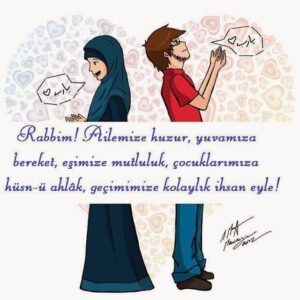 Rabbim!
Ailemize huzur, yuvamıza bereket,
eşimize mutluluk…