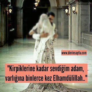 “Kirpiklerine kadar sevdiğim adam, varlığına binlerce kez Elhamdülillah..”