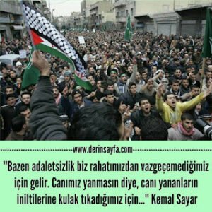 Bazen adaletsizlik biz rahatımızdan vazgeçemediğimiz için gelir. Canımız yanmasın diye.. Kemal Sayar