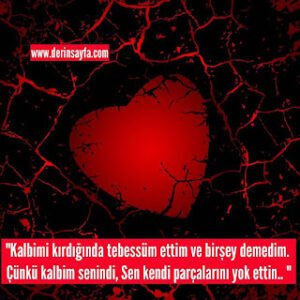 Hüzünlerle dolu kırgınlık sözleri