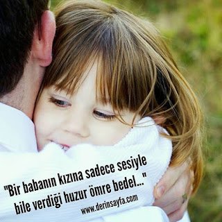 “Bir babanın kızına sadece sesiyle bile verdiği huzur ömre bedel…”