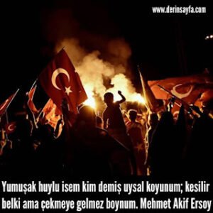 Yumuşak huyIu isem kim demiş uysaI koyunum; kesiIir beIki ama çekmeye geImez boynum. Mehmet Akif Ersoy