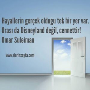 Hayallerin gerçek olduğu tek bir yer var. Orası da Disneyland değil, cennettir!