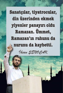 Sanatçılar, tiyatrocular, din üzerinden ekmek yiyenler panayırı oldu Ramazan. İhsan Şenocak