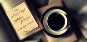 İnsan, yedikleriyle değil; Duydukları, gördükleri ve okuduklarıyla beslenir.  | Mehmet Deveci |