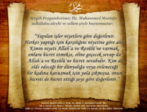 Yapılan işler niyetlere göre değerlenir – Buhârî, Bed’ü’l
