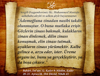 Âdemoğluna zinadan nasibi takdir olunmuştur