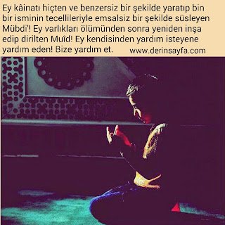 Ey kendisinden yardım isteyene yardım eden! Bize yardım et.