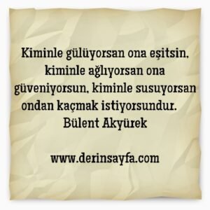 Bülent Akyürek sözleri