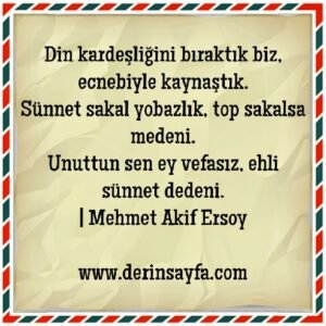 Din kardeşliğini bıraktık biz, ecnebiyle kaynaştık.