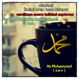 Allahım, ilmimi artır. Bana doğruyu gösterdikten sonra kalbimi kaydırma. Bana katından rahmet bağışla.