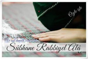 Namaz efsunlu buğu! yâ rab bu ne ikrâm, bu ne kutlu bir huzur…