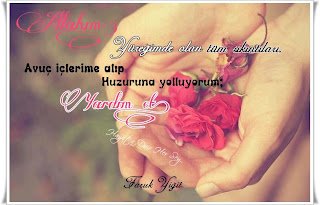 Allah’ım, Yüreğimde olan tüm sıkıntıları, avuç içlerime alıp, huzuruna yolluyorum;  Yardım et…  Faruk Yiğit