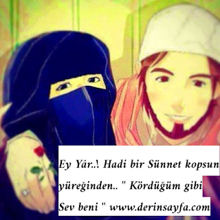 “Ey Yar..! Hadi bir Sünnet kopsun yüreğinden.. Kördüğüm gibi Sev beni”
