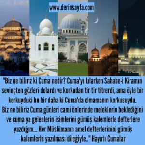 “Biz ne biliriz ki Cuma nedir? Cuma’yı kılarken Sahabe