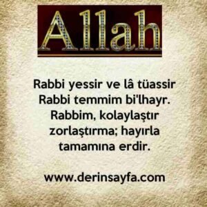 “ Rabbi yessir velâ tu'assir Rabbi temmim bi'l