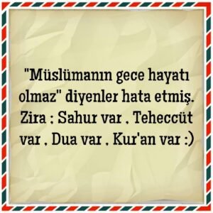 "Müslümanın gece hayatı olmaz" diyenler hata etmiş..