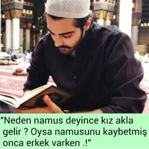 "Neden namus deyince kız akla gelir ?
Oysa namusunu kaybetmiş onca erkek varken .!"
