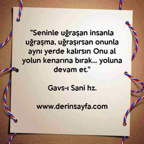 "Seninle uğraşan insanla uğraşma, uğraşırsan onunla aynı yerde kalırsın Onu al yolun kenarına bırak… "

Gavs
