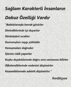 Sağlam Karakterli İnsanların Dokuz Özelliği Vardır