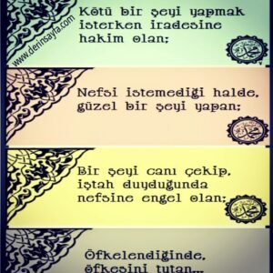 Dört özellik vardır ki, kimde bulunursa, ALLAH o kimseyi cehennemden uzak kılar..  Hadis (Hakim)