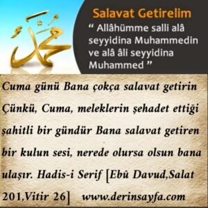 Cuma günü Bana çokça salavat getirin