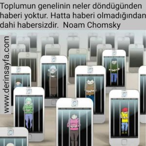 Toplumun genelinin neler döndügünden  haberi yoktur. Hatta haberi olmadığından dahi habersizdir