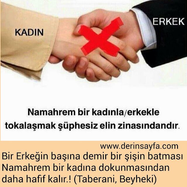 Bir Erkeğin başına demir bir şişin batması,Namahrem bir kadına dokunmasından daha hafif kalır.! (Taberani, Beyheki)