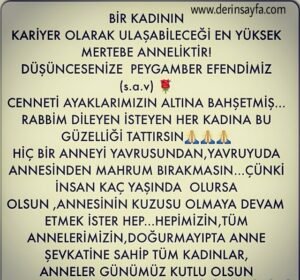 “Ne yapacan oğlum; Allah’ın yap dediğini yap, yapma
dediğini yapma!” dedi.”