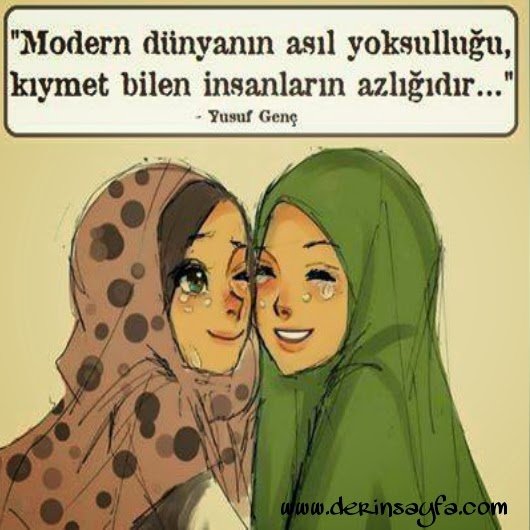 Modern dünyanın asıl yoksulluğu, kıymet bilir insanların azlığıdır..Yusuf Genç