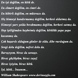 En iyi değilim, en kötü de – William Shakespeare