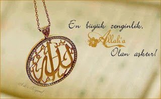 AŞK; baktığın herşey de ALLAH’ı (c.c) hissetmektir..