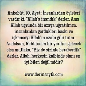 Allah, herkesin kalbinde olanı en iyi bilen değil midir?  – ANKEBÛT – 10