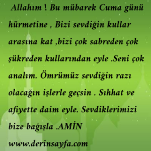 Allahım ! Bu mübarek Cuma günü hürmetine ..Cuma Duası
