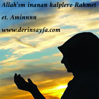 Allah’ım inanan kalplere Rahmet et
