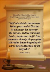 Mü’min kişinin durumu ne kadar şaşırtıcıdır!