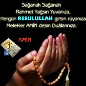 Sağanak sağanak rahmet yağsın yuvanıza, Hergün RESULULLAH |s.a.v.
