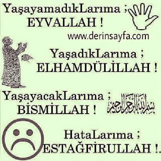 Yaşayamadıklarıma EYVALLAH!, Yaşadıklarıma ELHAMDÜLİLLAH !