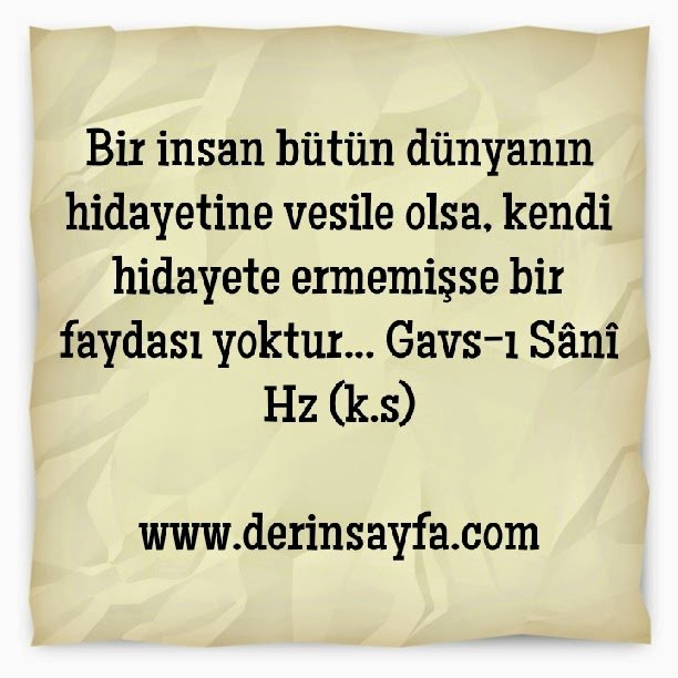 Gavs Sani (k.s) Hazretleri sözleri