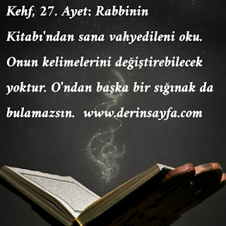 “Allah’ tan başka sığınacak kimse bulamazsın.”  Kehf