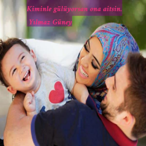 “Kiminle gülüyorsan ona aitsin.”  – Yılmaz Güney